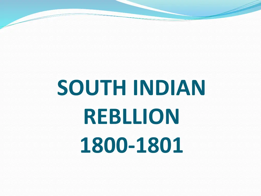 south indian rebllion 1800 1801