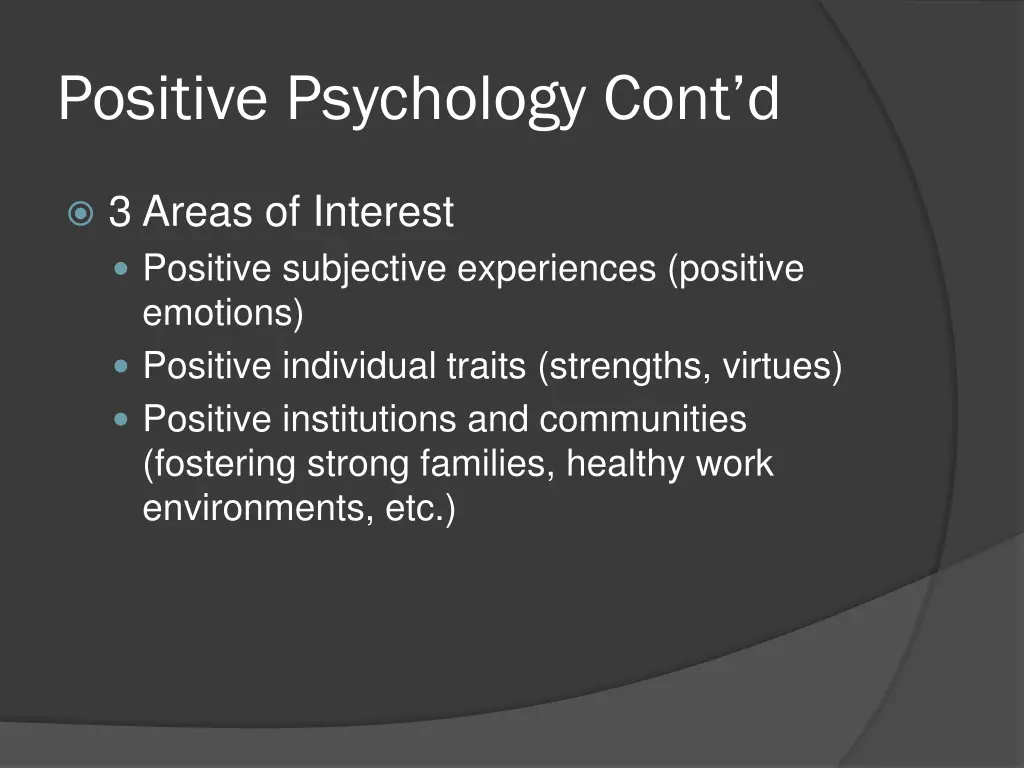 positive psychology cont d
