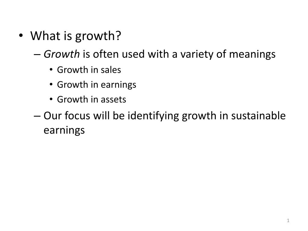 what is growth growth is often used with