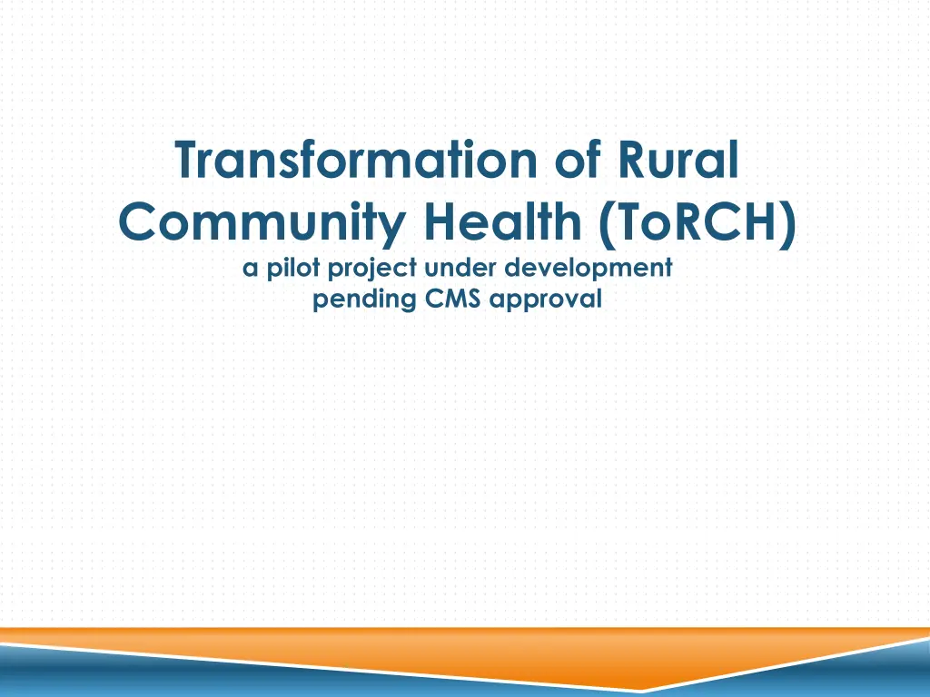 transformation of rural community health torch