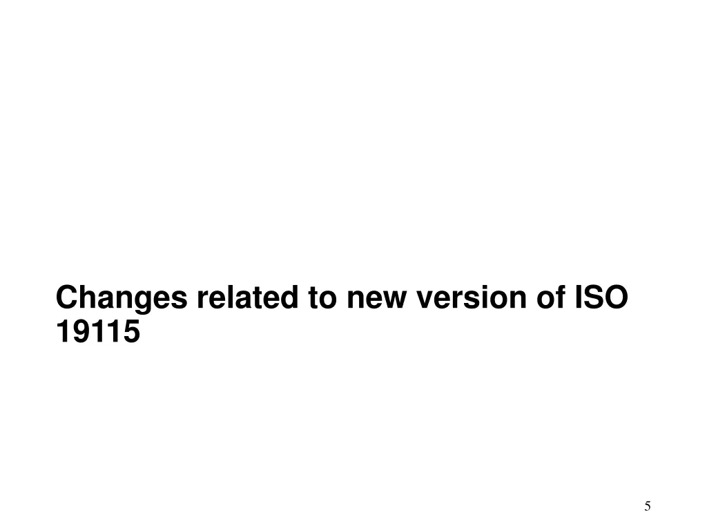 changes related to new version of iso 19115