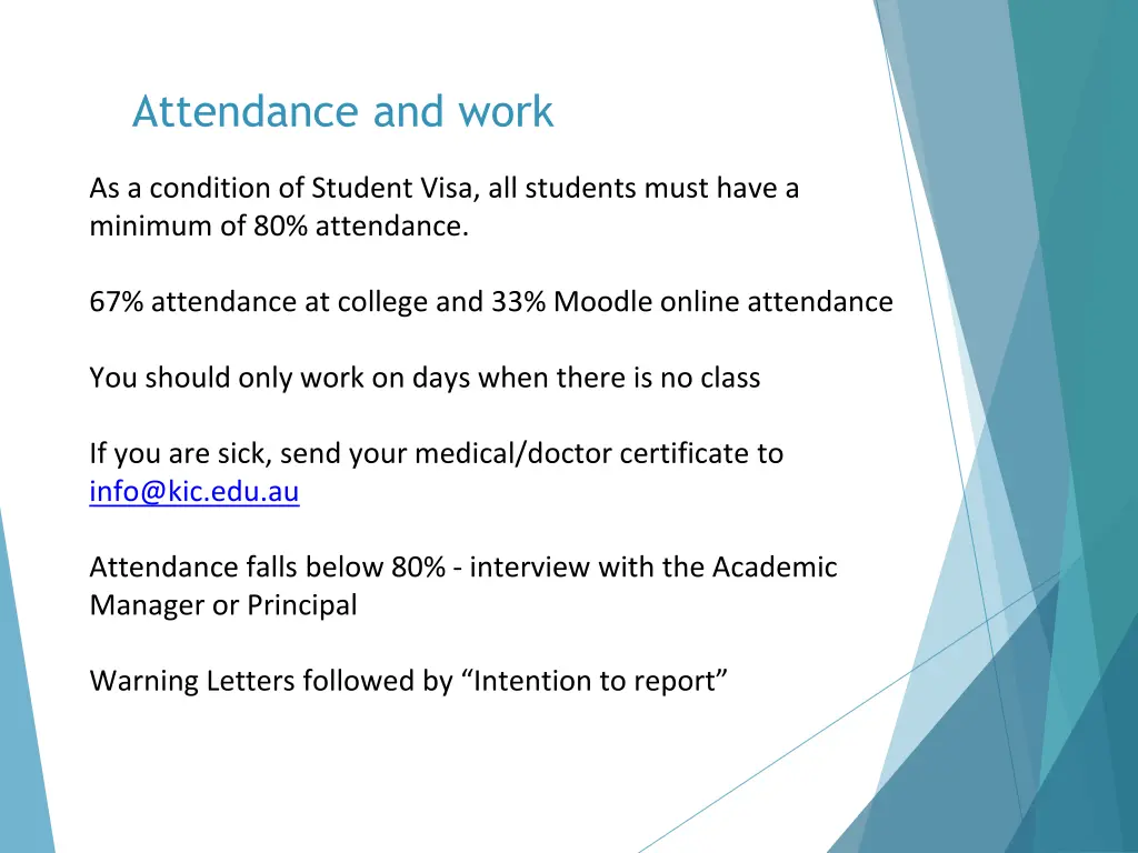 attendance and work