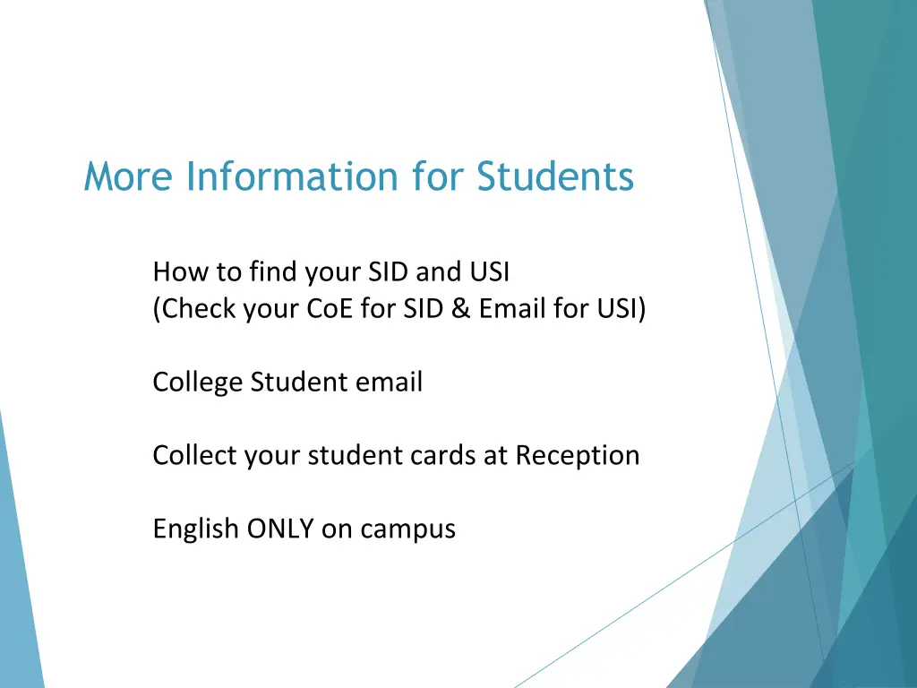 more information for students