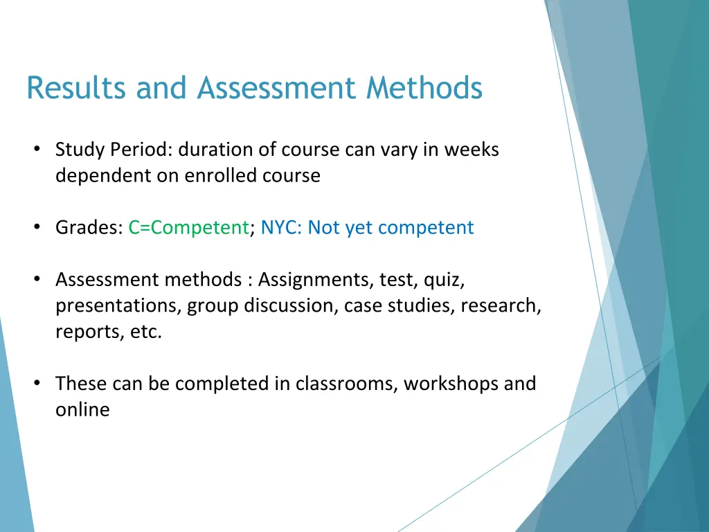 results and assessment methods