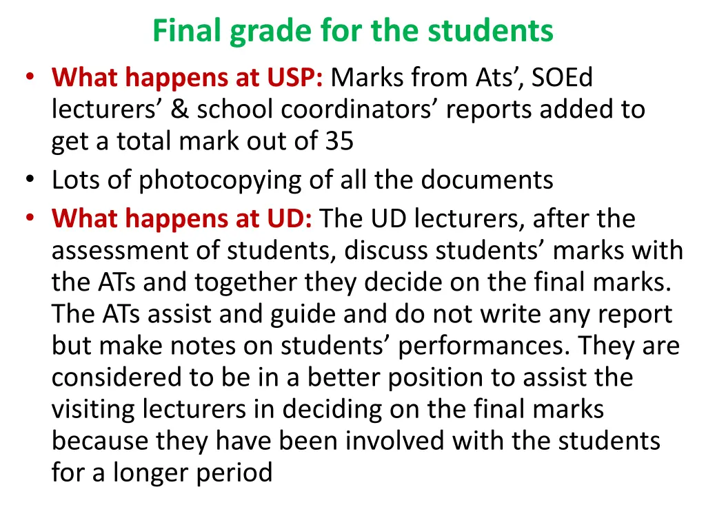 final grade for the students what happens