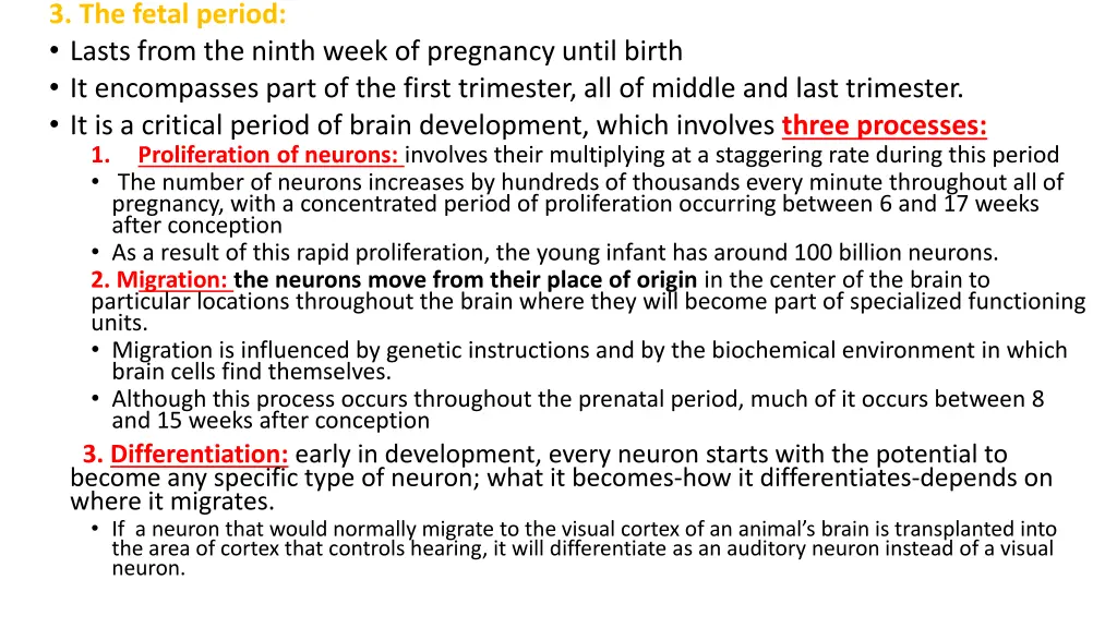 3 the fetal period lasts from the ninth week