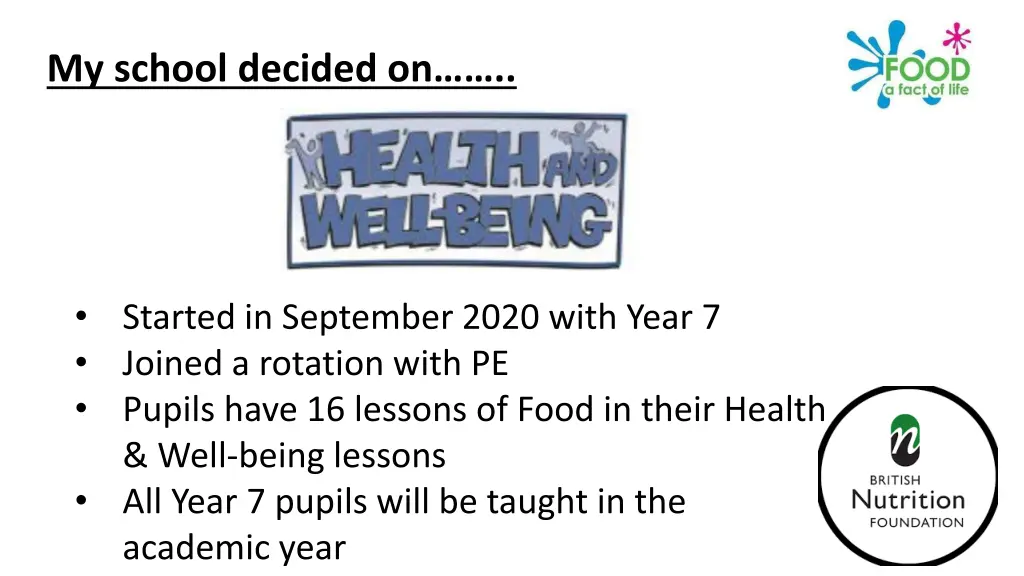 my school decided on