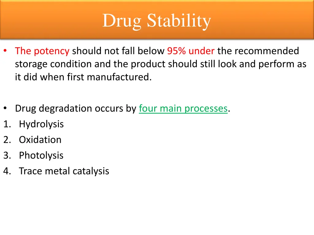 drug stability