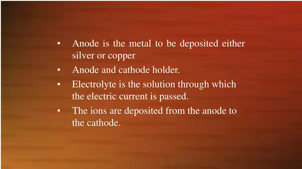 anode is the metal to be deposited either silver