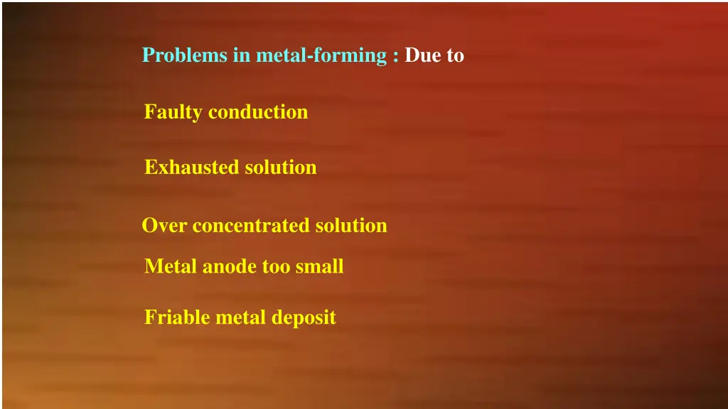 problems in metal forming due to