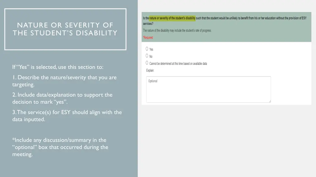 nature or severity of the student s disability