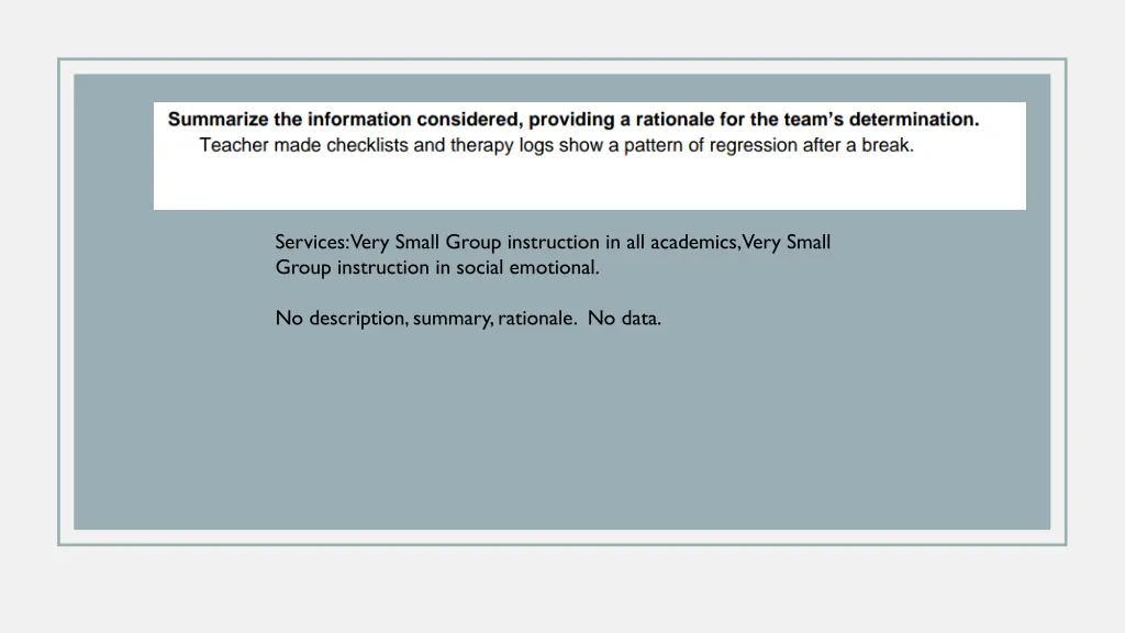 services very small group instruction