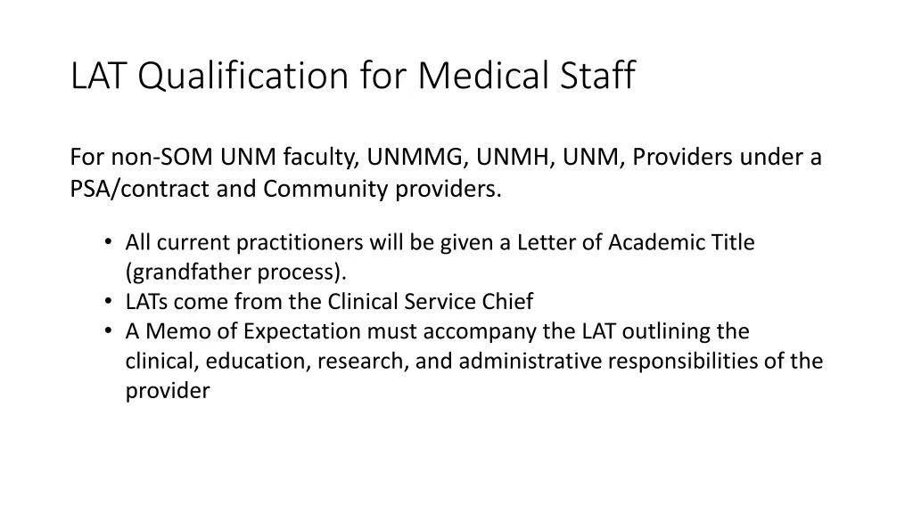 lat qualification for medical staff