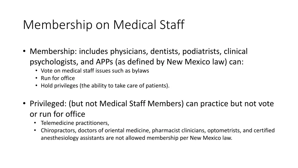 membership on medical staff