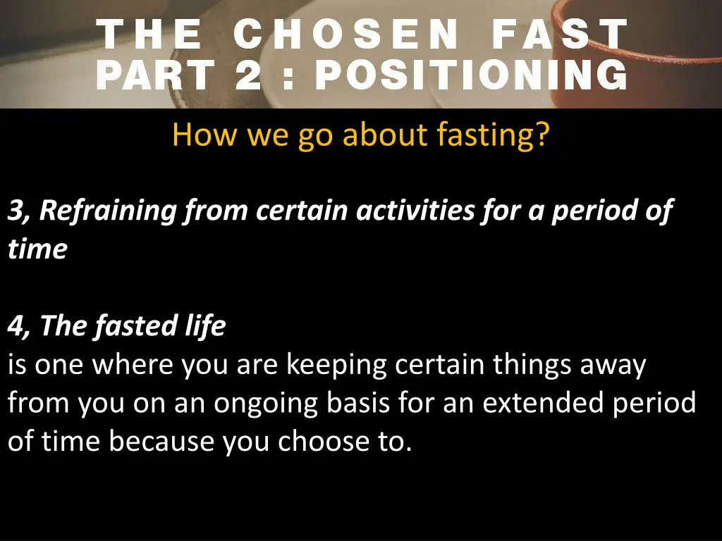 how we go about fasting 1