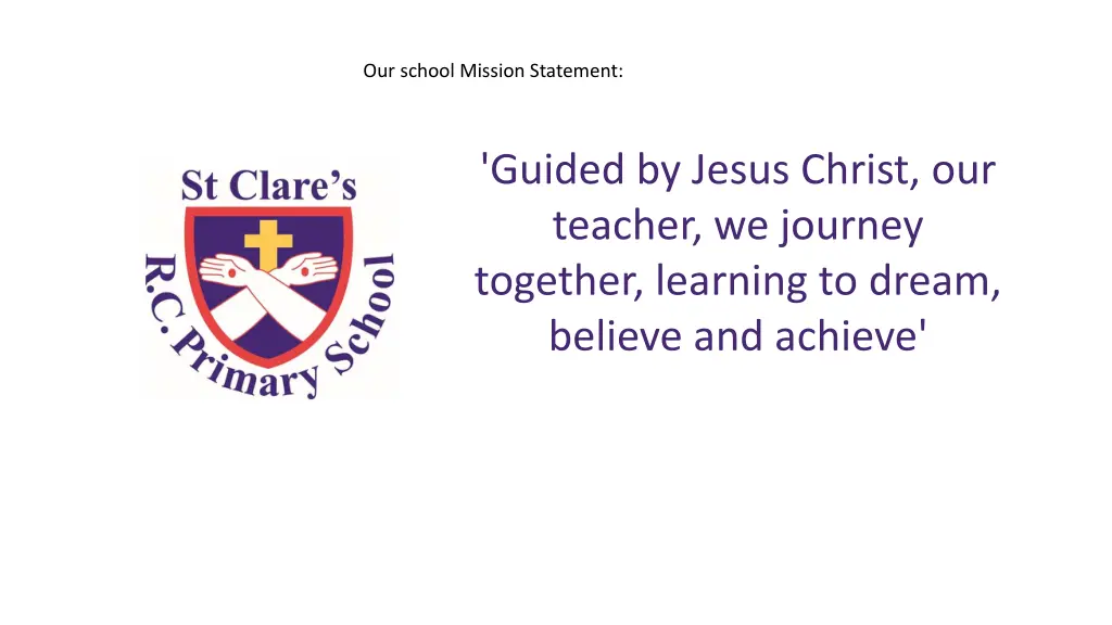 our school mission statement