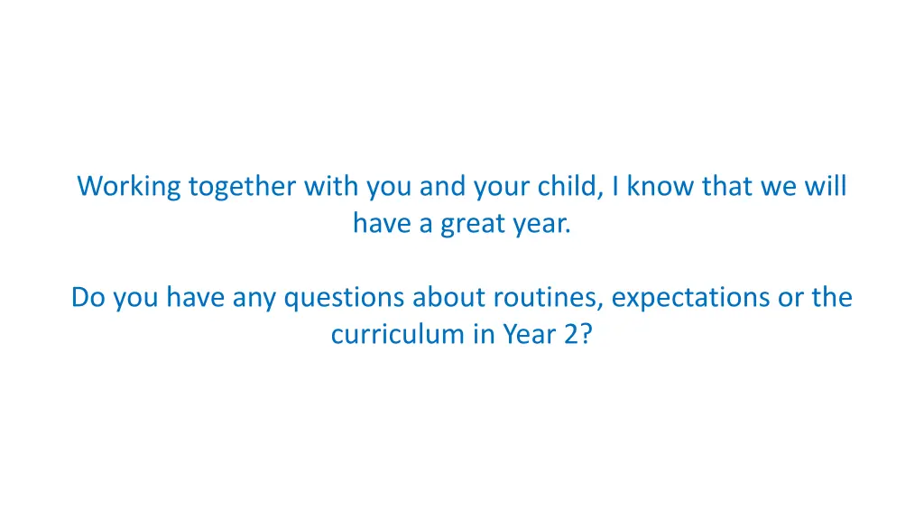 working together with you and your child i know