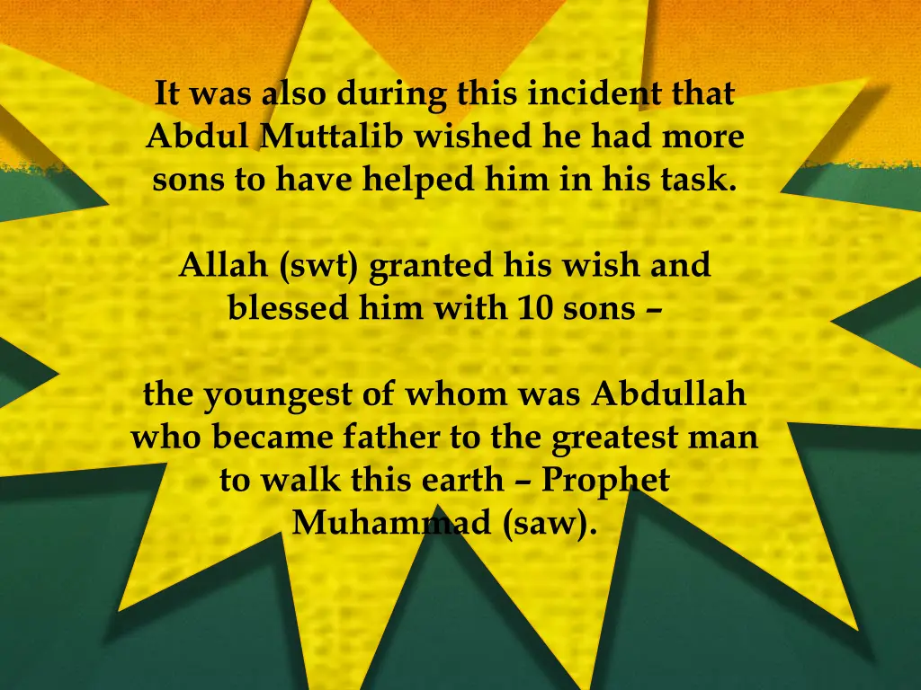 it was also during this incident that abdul