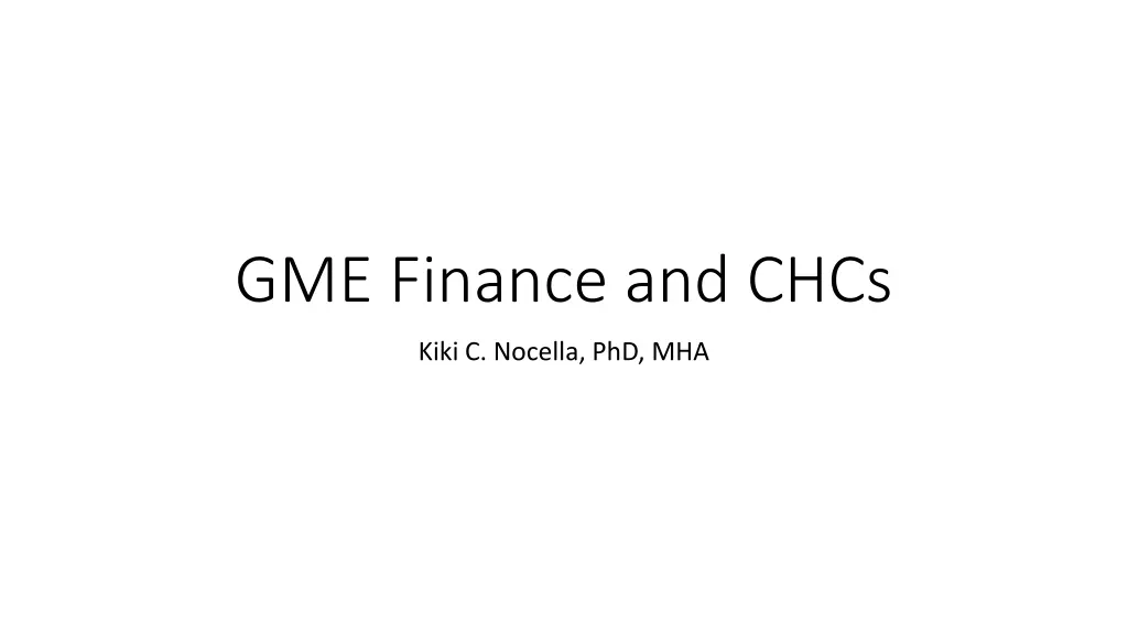 gme finance and chcs