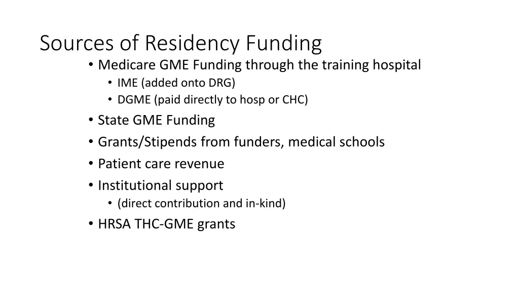 sources of residency funding medicare gme funding