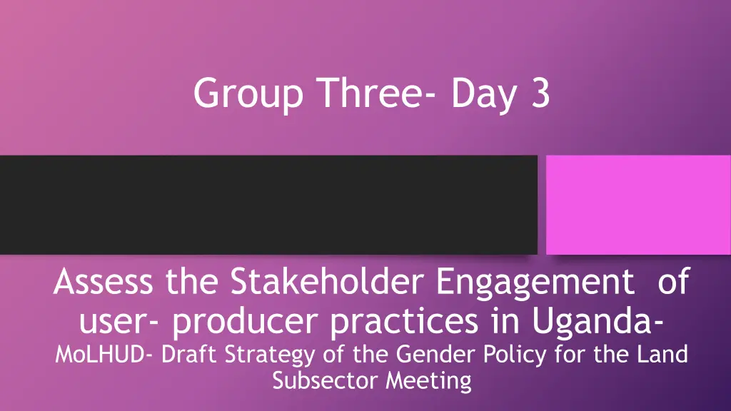 group three day 3