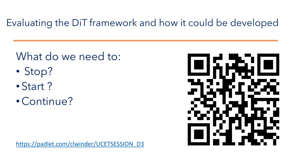 evaluating the dit framework and how it could