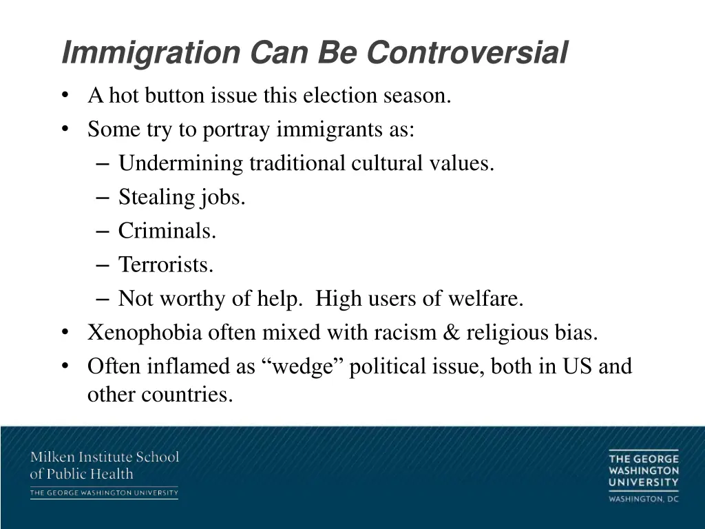 immigration can be controversial