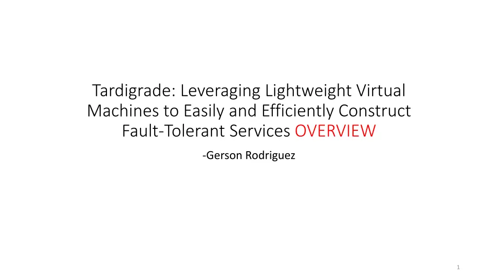 tardigrade leveraging lightweight virtual