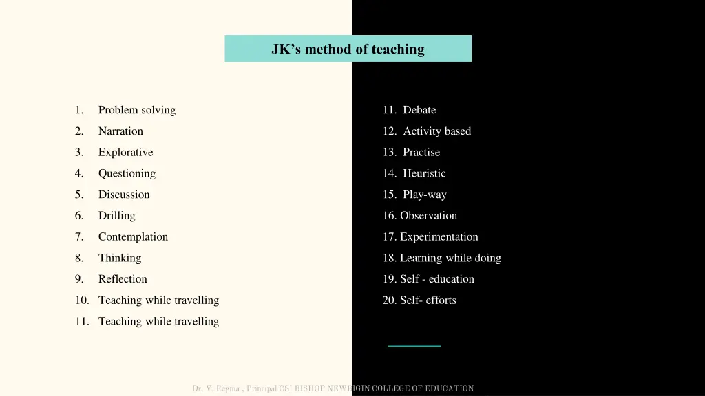 jk s method of teaching