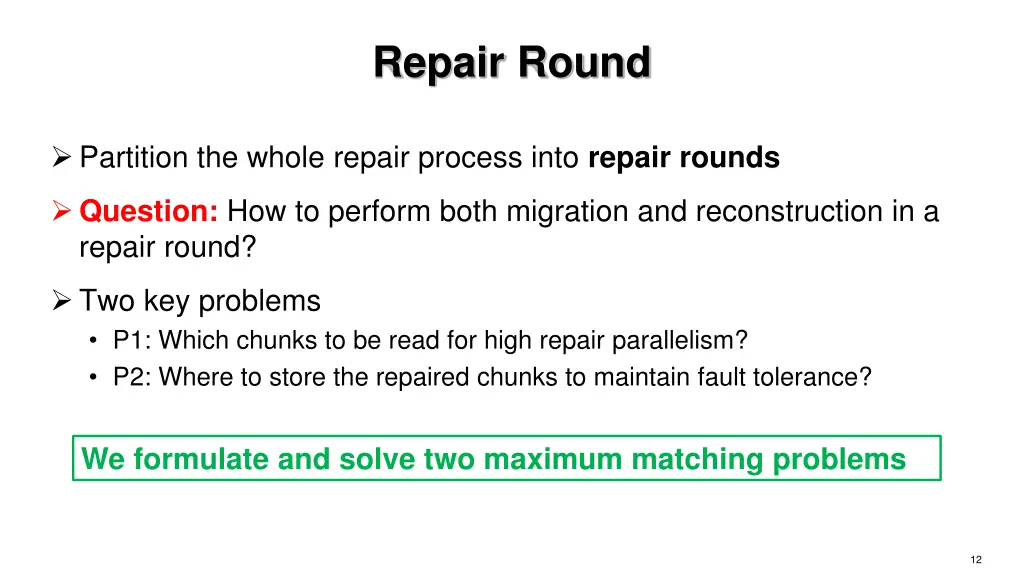 repair round
