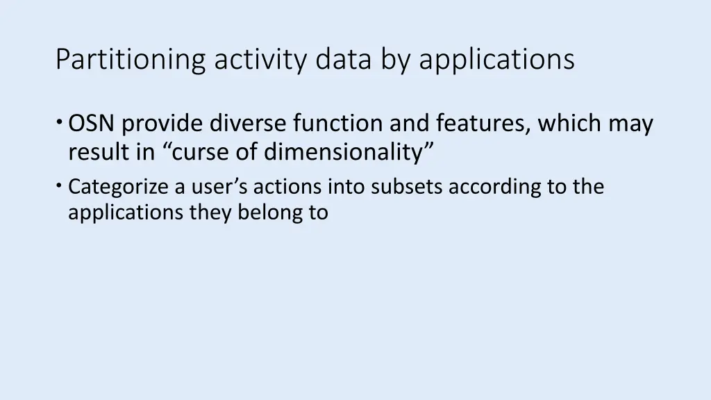 partitioning activity data by applications