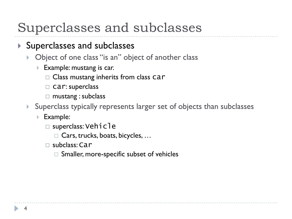 superclasses and subclasses