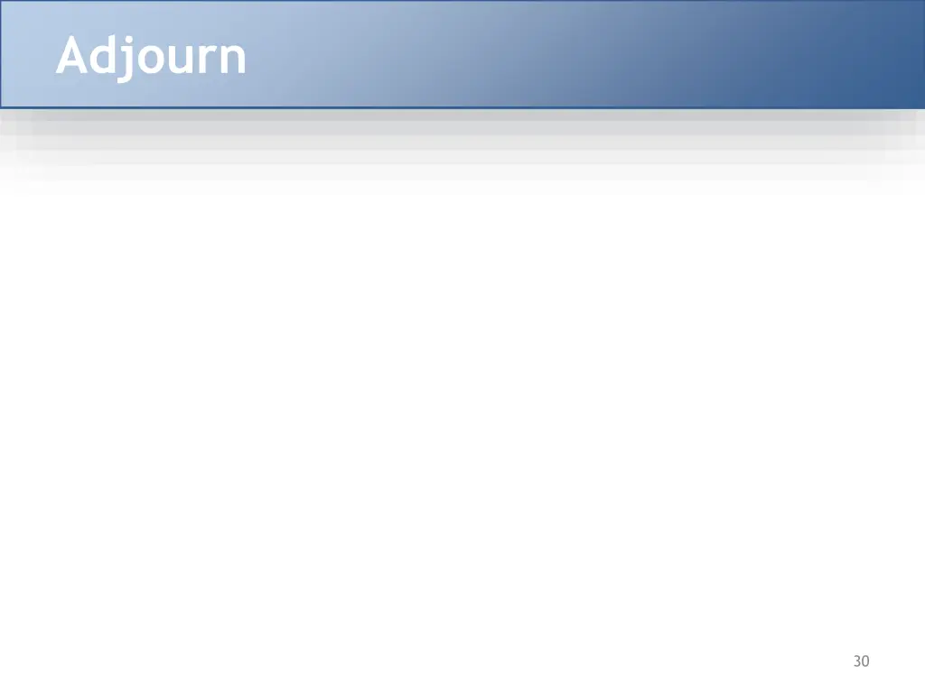 adjourn