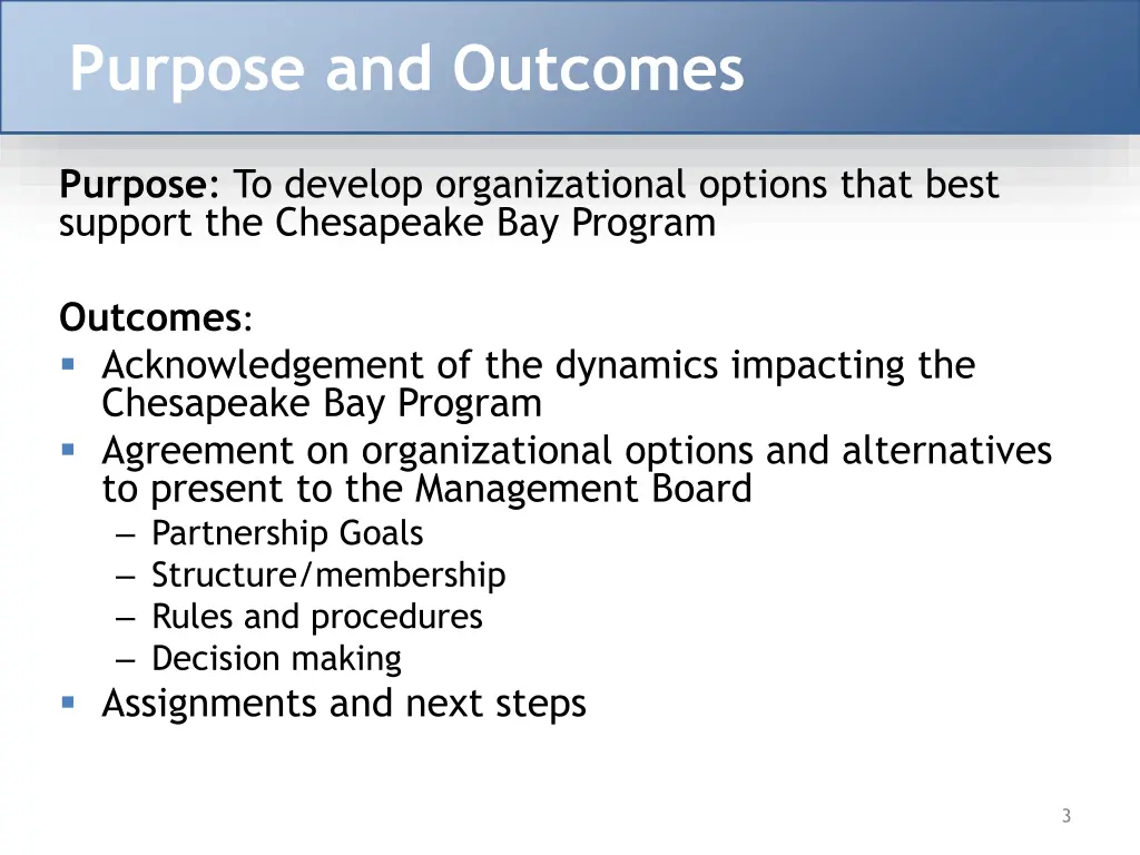 purpose and outcomes