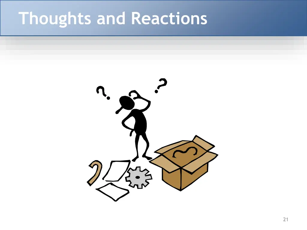 thoughts and reactions