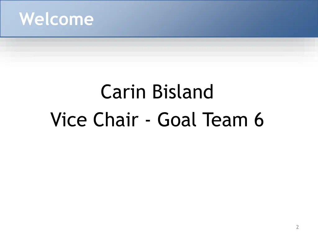 welcome