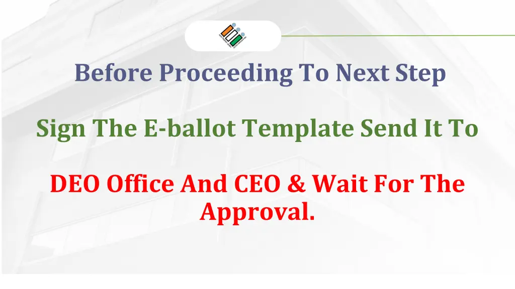 before proceeding to next step sign the e ballot