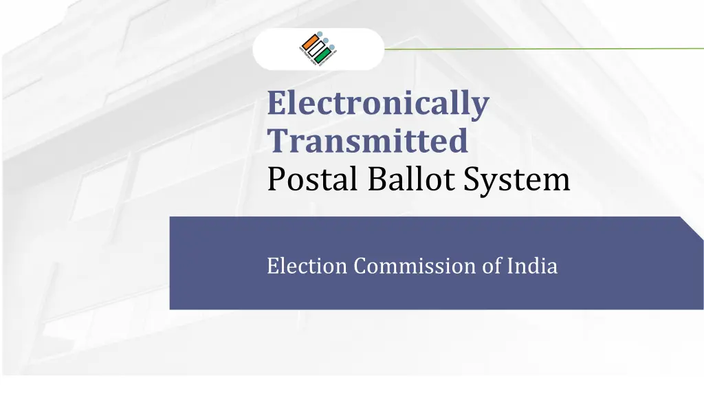 electronically transmitted postal ballot system