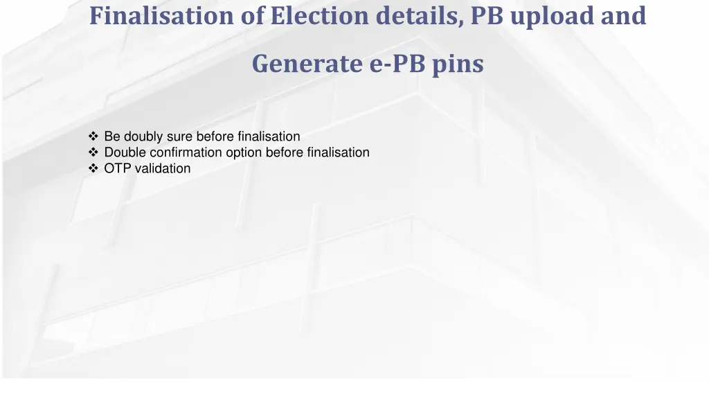 finalisation of election details pb upload and