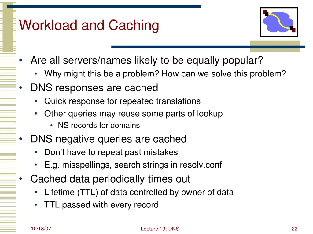 workload and caching