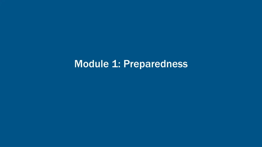 module 1 preparedness