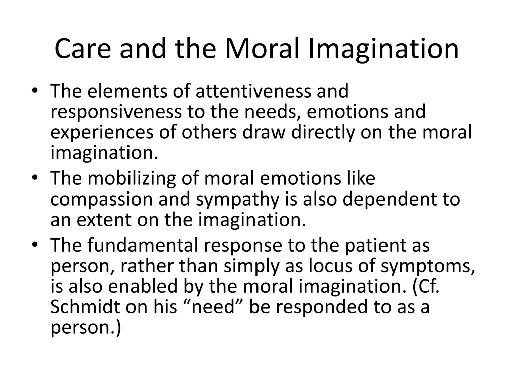 care and the moral imagination