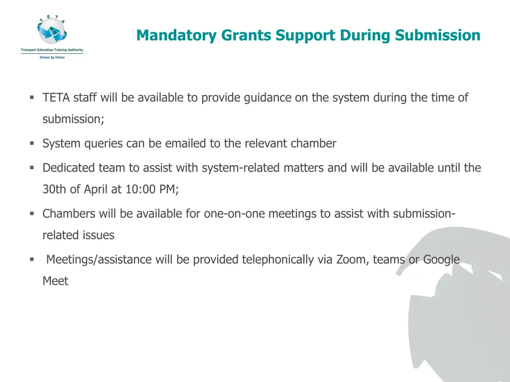 mandatory grants support during submission
