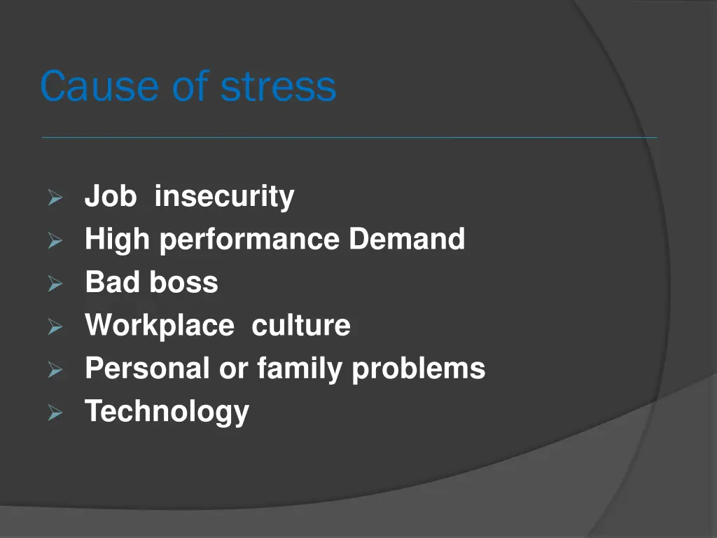 cause of stress