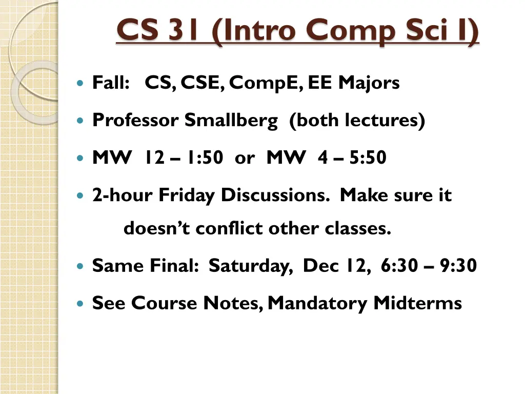 cs 31 intro comp sci i