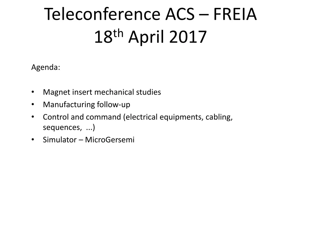 teleconference acs freia 18 th april 2017
