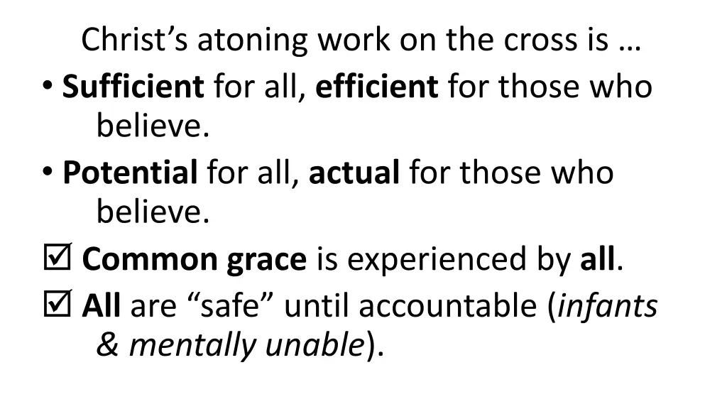 christ s atoning work on the cross is sufficient