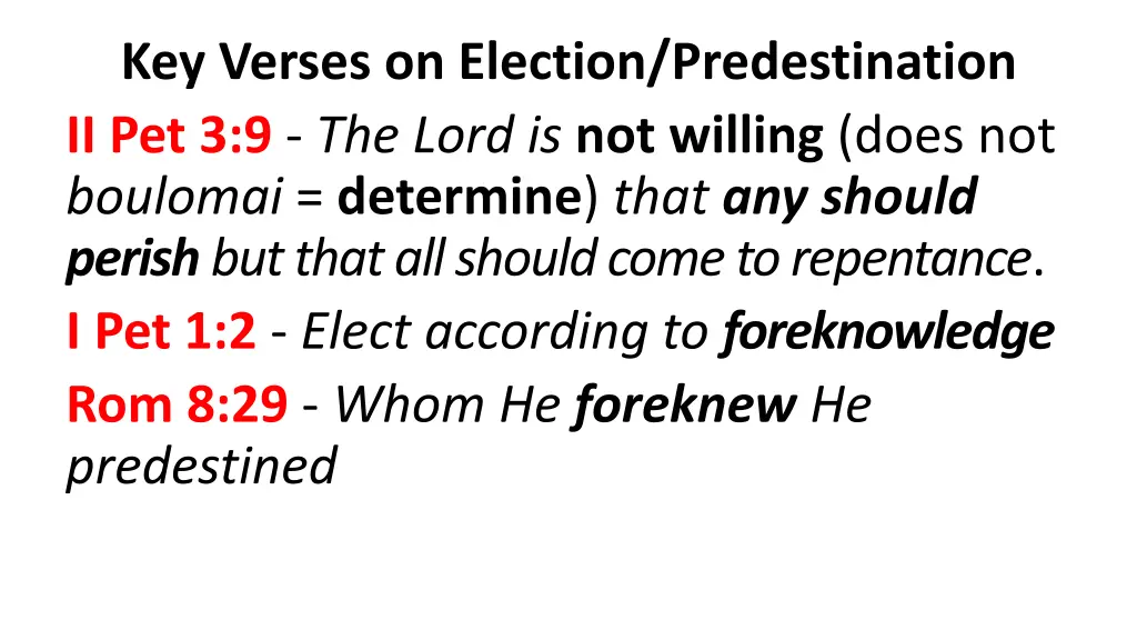 key verses on election predestination