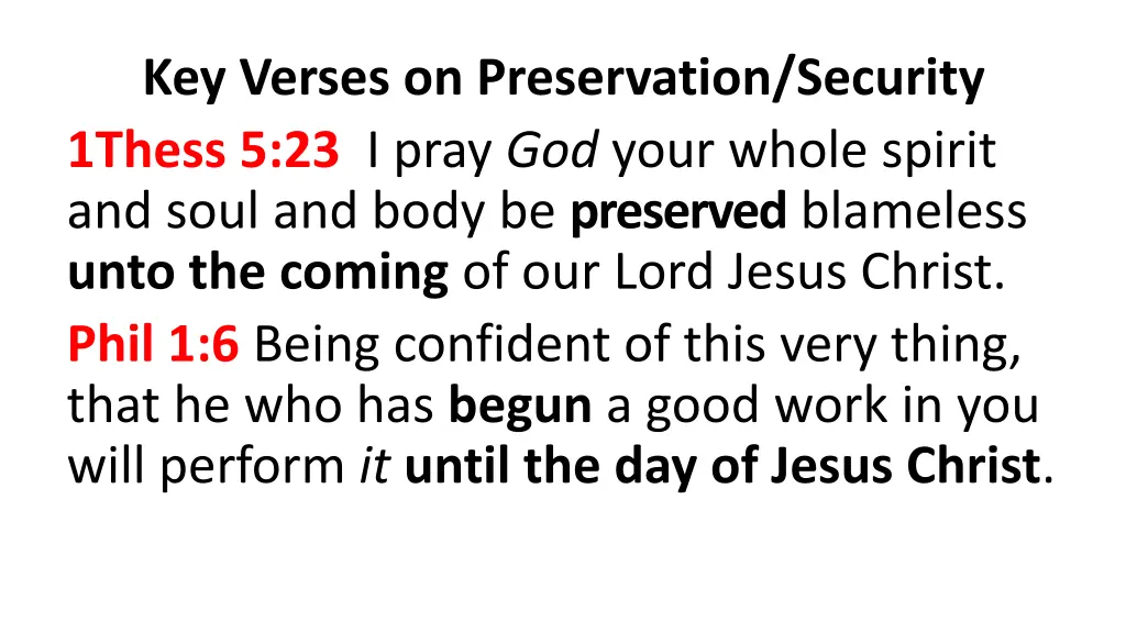 key verses on preservation security 1thess