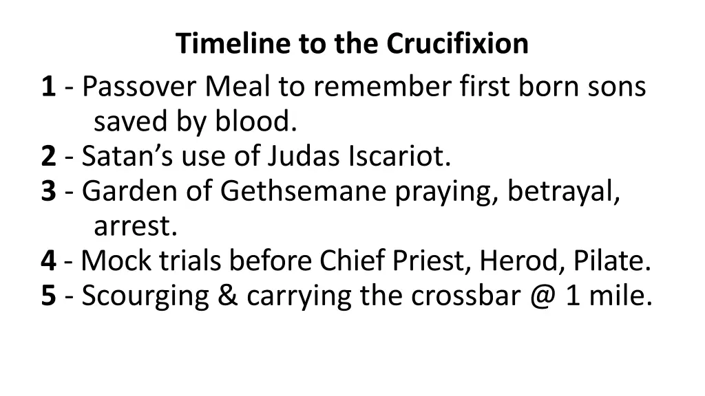 timeline to the crucifixion 1 passover meal
